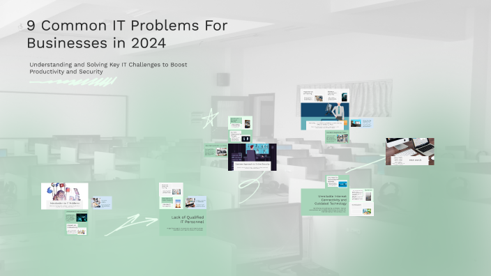 9 Common IT Problems For Businesses in 2024 by Чайковська Аліна on Prezi