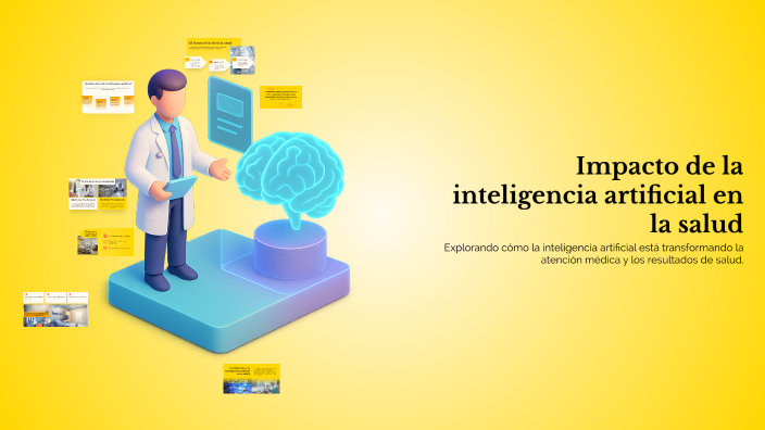 Impacto de la inteligencia artificial en la salud by tae hyung Kim on Prezi