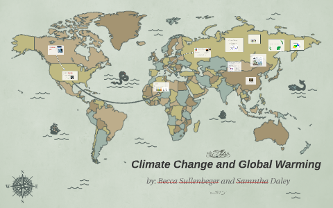 climate change and global warming by samantha D on Prezi