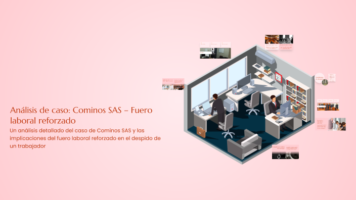 Análisis de caso: Cominos SAS – Fuero laboral reforzado by Daniela ...