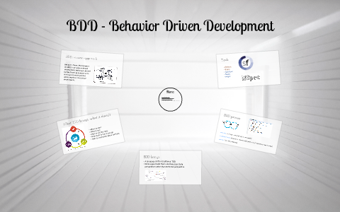 BDD - Behavior Driven Development by Tolga Sofuoglu on Prezi