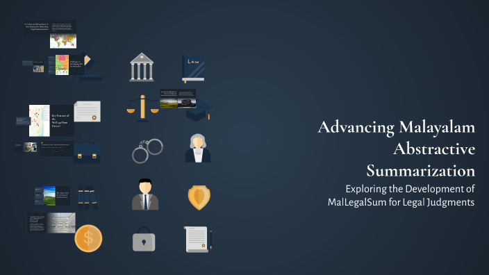 Advancing Malayalam Abstractive Summarization by JYOTHSNA S MOHAN on Prezi