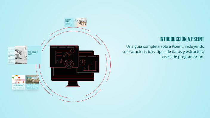 Introducción a Pseint by MONICA DEL VALLE ARROYUELO on Prezi