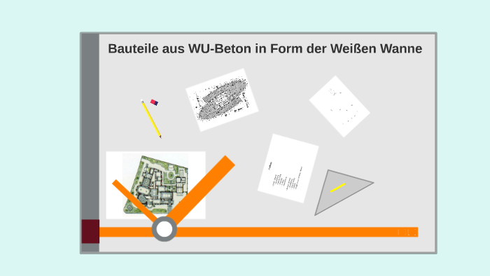 Baukörper aus WUBeton in Form der Weißen Wanne by on Prezi