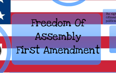 first amendment freedom of assembly examples