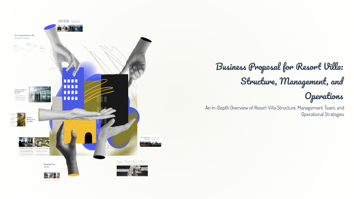 Business Proposal for Resort Villa: Structure, Management, and ...