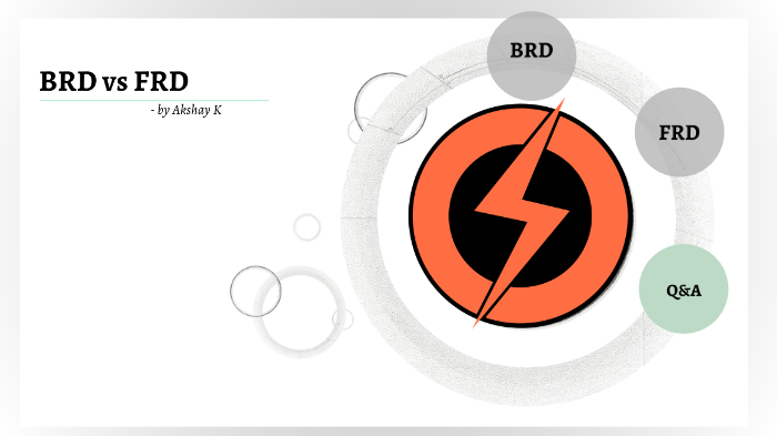 BRD vs FRD Doc by akshay k on Prezi