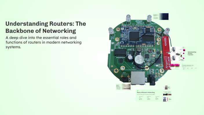 Understanding Routers: The Backbone of Networking by Jelay Norawit on Prezi