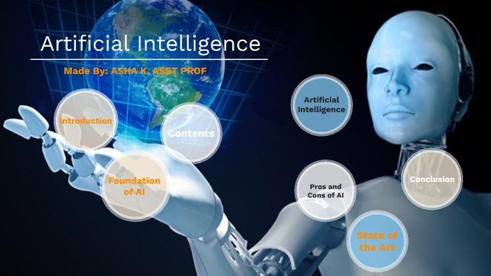 Introduction to Artificial Intelligence by Asha Krishnamurthy on Prezi
