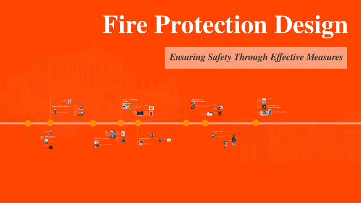 Fire Protection Design Method Fire Protection Design by Yennee Lee on Prezi