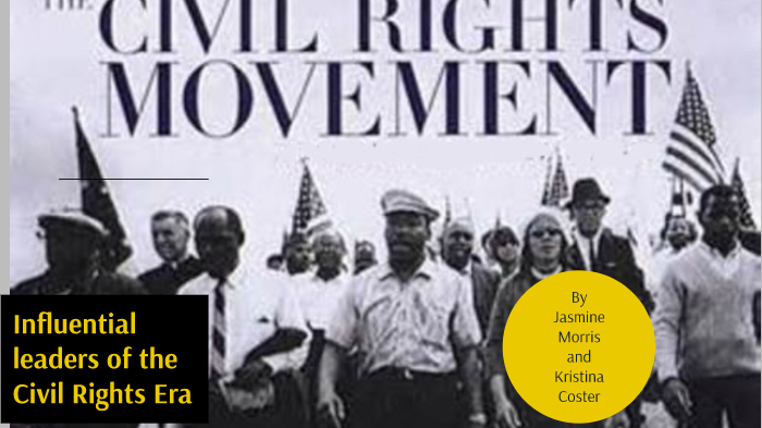 The Civil Rights Movement by Jasmine Morris on Prezi