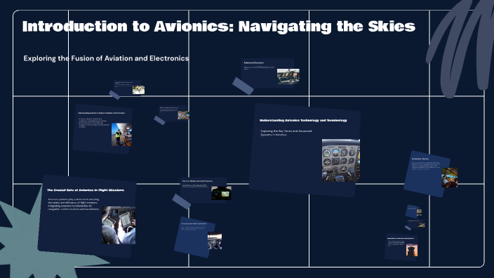Introduction to Avionics: Navigating the Skies by gerardo valdez on Prezi