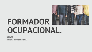 Formador ocupacional. by priscilla Ruvalcaba on Prezi Design