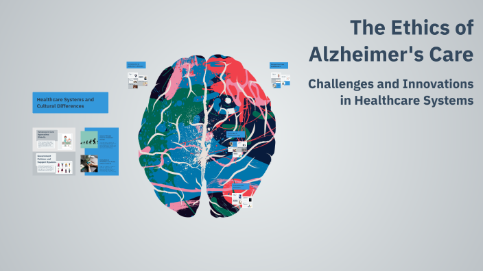 The Ethics of Alzheimer's Care by Rachel Bae on Prezi