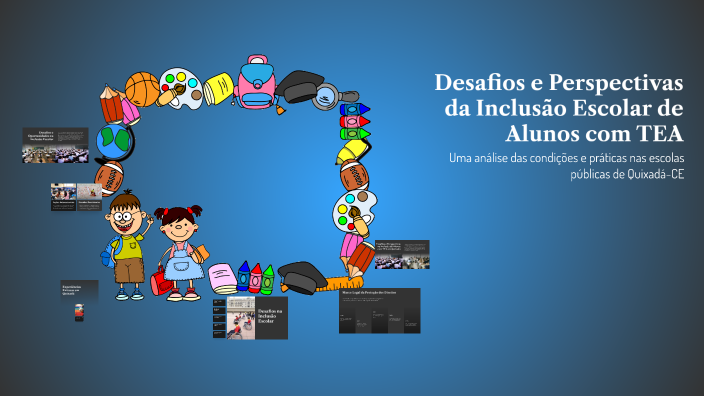 Desafios e Perspectivas da Inclusão Escolar de Alunos com TEA by ...
