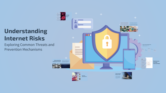 Understanding Internet Risks by rtydrgdrg drgdrgdrg on Prezi