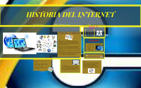 HISTORIA DEL INTERNET by catalina pimiento on Prezi