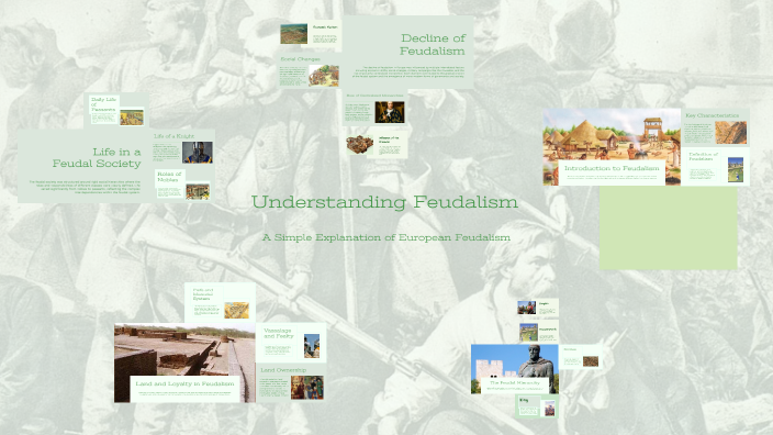 Understanding Feudalism by Matthew Larson on Prezi