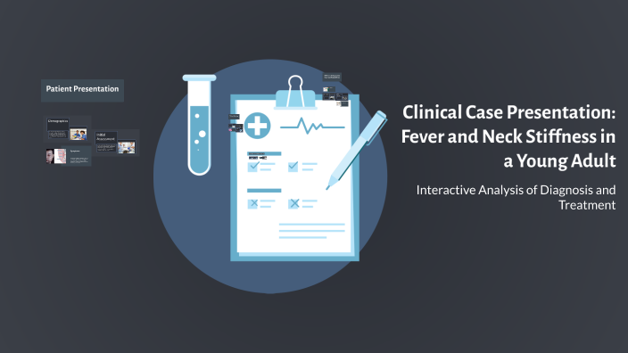 Clinical Case Presentation: Fever and Neck Stiffness in a Young Adult ...