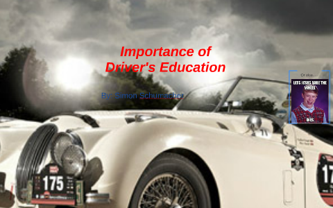 m1 assignment 2 importance of driver education quizlet