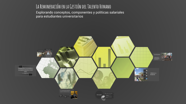 La Remuneración en la Gestión del Talento Humano by Leiry Garcia on Prezi