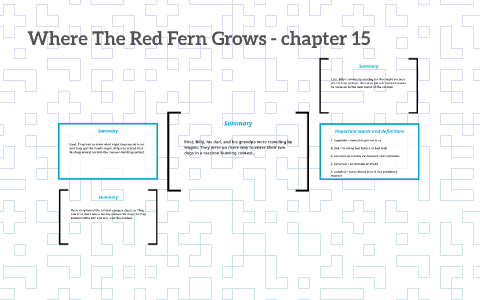 Where The Red Fern Grows Chapter 15 By Braden Skow On Prezi Where The Red Fern Grows Chapter 15 By Braden Skow On Prezi