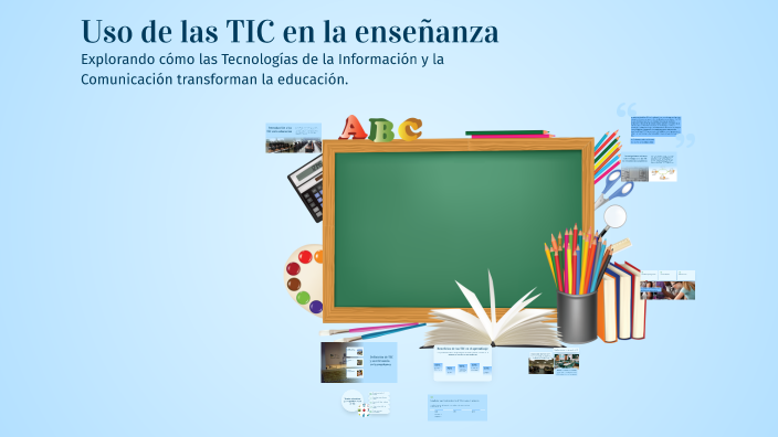 Uso de las TIC en la enseñanza by Yami Thcey on Prezi