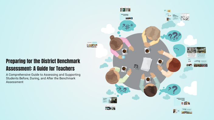 Preparing for the District Benchmark Assessment: A Guide for Teachers ...