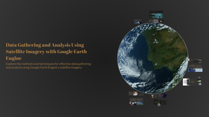 Week 2: Data Gathering and Analysis Using Satellite Imagery with Google ...