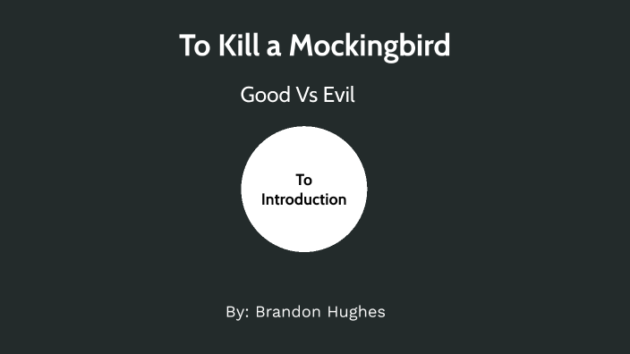 to kill a mockingbird good vs evil essay