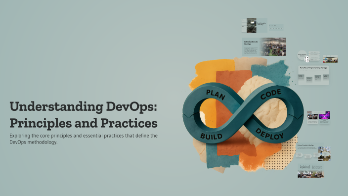 Understanding DevOps: Principles and Practices by Joules Watts on Prezi