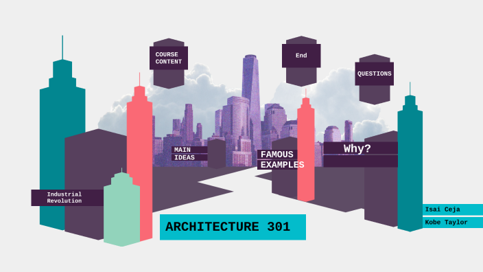 Architecture: Industrial Revolution by Isai Ceja on Prezi