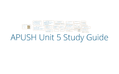 Apush Unit 5 Test Study Guide By L Padios