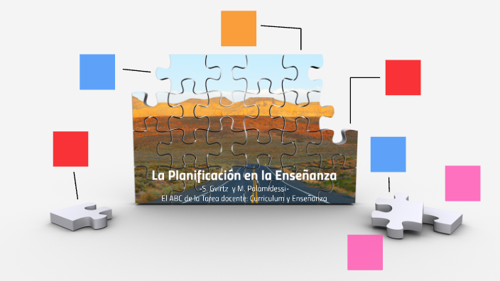 La Planificación En La Enseñanza By Pablo Muruaga On Prezi