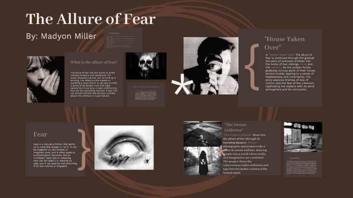 what is the allure of fear thesis statement