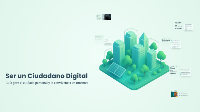 Ser un Ciudadano Digital by Joaquin miguel angel Maidana on Prezi