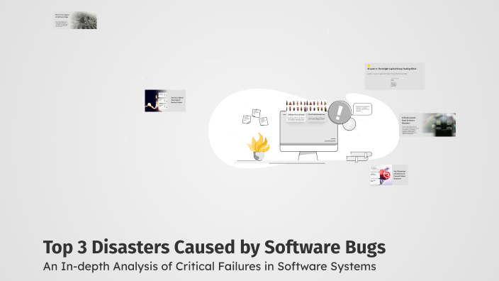 Top 3 Disasters Caused By Software Bugs By Shreyansh Gupta On Prezi