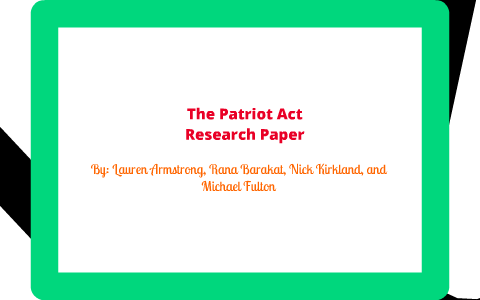 patriot act research paper