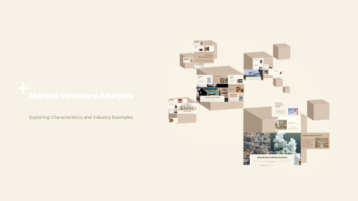 Market Structure Analysis by Zamiah Cowan on Prezi