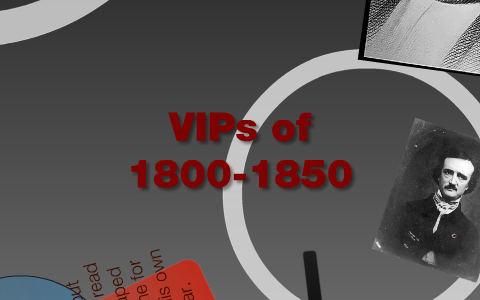 Very Important People in the Early 1800&rsquo;s by Karina Ramirez on Prezi