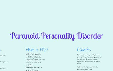 Paranoid Personality Disorder by Aubrie Peterson