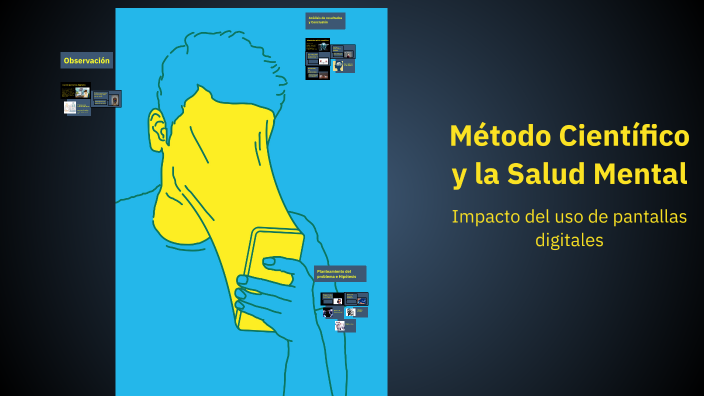 Método Científico y la Salud Mental by Diego Garcia on Prezi