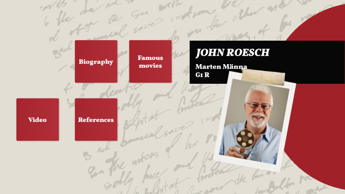 John Roesch by Marten Männa on Prezi