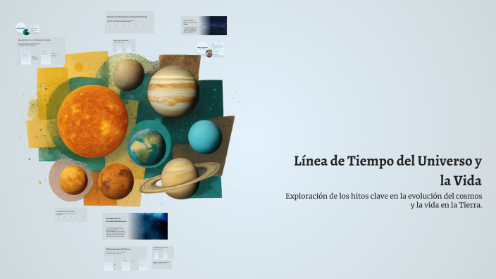 Línea de Tiempo del Universo y la Vida by Nohely Pibaque on Prezi