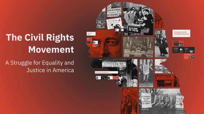 The Civil Rights Movement by Addison Torres on Prezi