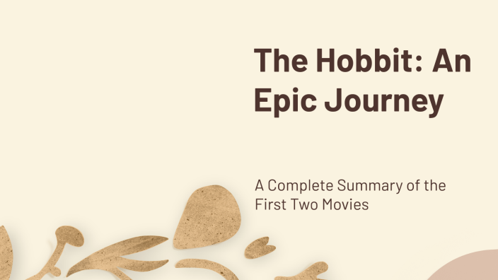 The Hobbit: An Epic Journey by Lea Frierdich on Prezi