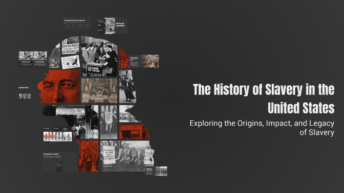 The History of Slavery in the United States by Janutend on Prezi