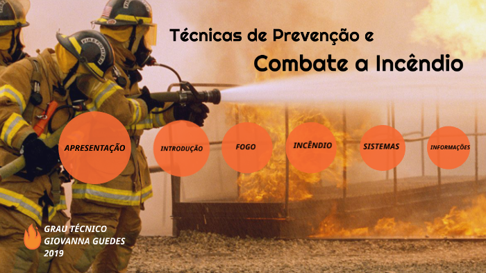 Prevenção e combate ao incêndio
