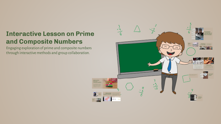 Interactive Lesson on Prime and Composite Numbers by Raprap Phc on Prezi
