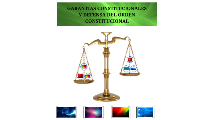 Garantías Constitucionales Y Defensa Del Orden Constitucional By Oswaldo Quiroa On Prezi 